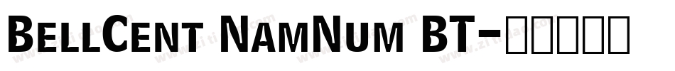 BellCent NamNum BT字体转换